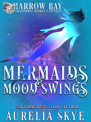 cover image of Mermaids & Mood Swings
